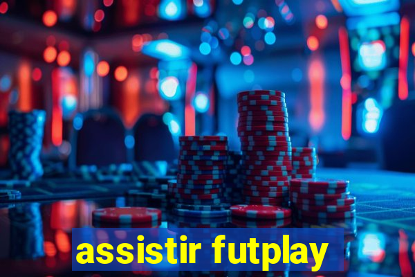 assistir futplay